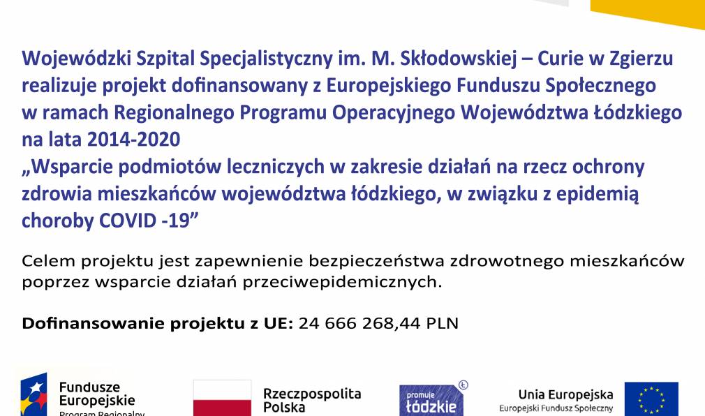 Wsparcie podmiotów leczniczych w zakresie działań na rzecz ochrony zdrowia mieszkańców województwa łódzkiego, w związku z epidemią choroby COVID-19